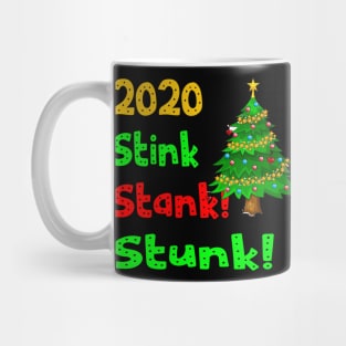 2020 stink stank stunk Mug